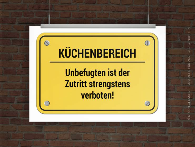 KÜCHENBEREICH - Unbefugten ist der Zutritt strengstens verboten
