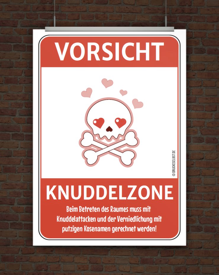 Drucke Selbst Lustiges Warnschild Vorsicht Knuddelzone Zum Ausdrucken