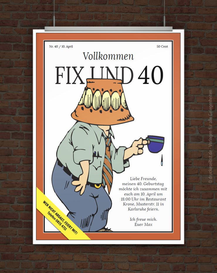 © Druckeselbst! Fix und 40 - Einladung zum 40. Geburtstag
